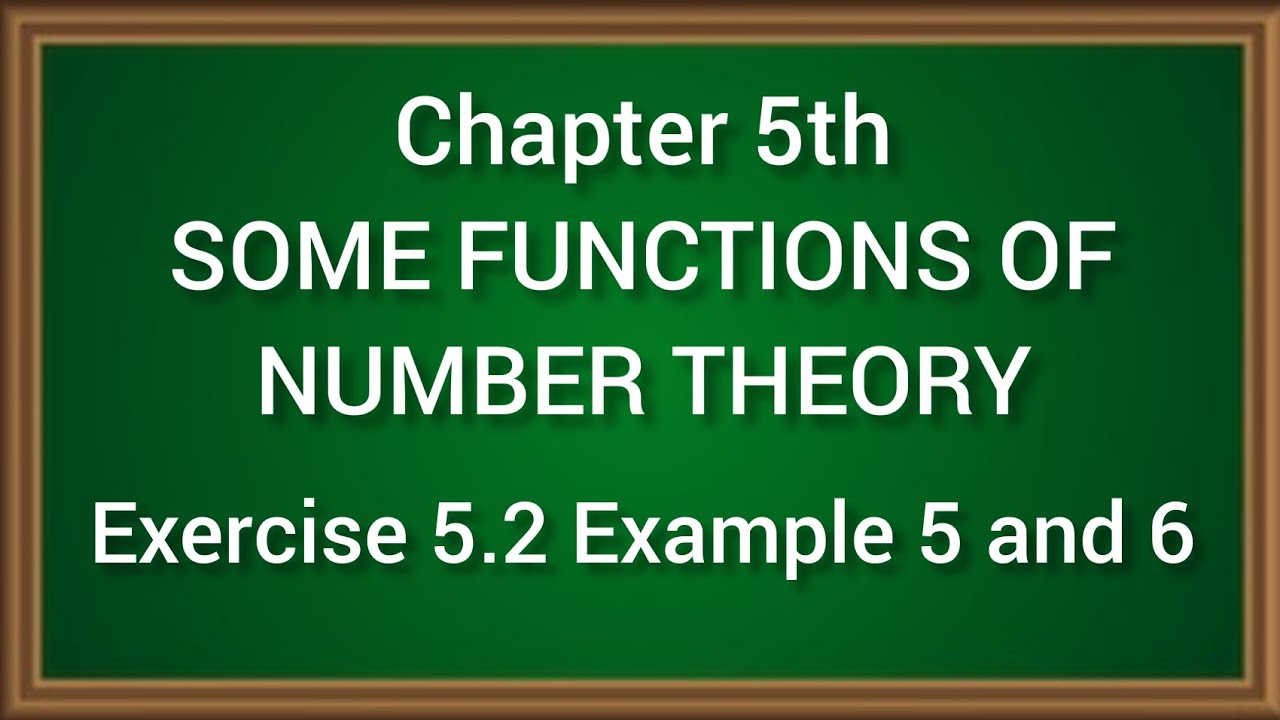 Exercise 5.2 Example 5 And 6 (Chapter 5th Number Theory ) B.A/B.Sc 1st ...