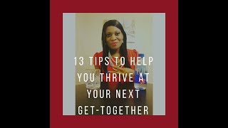 TG2M Episode 07- 13 Tips To Help You Thrive At Your Next Office Party Or Get Together