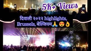 Diwali 2022 , Brussels Celebration highlights - ArtIndia Belgium, Europe