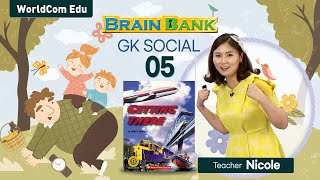 [ 브레인뱅크 GK Social studies  ] 05. Getting There    by 니콜샘 강의  ( Brain Bank )