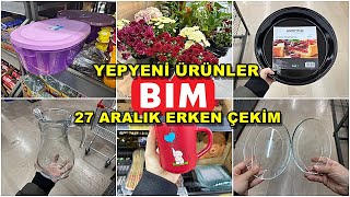 BİM'E YENİ GELEN ÜRÜNLER💃/27 ARALIK ERKEN ÇEKİM💃/BİM AKTÜEL BU HAFTA KAÇMAZ😍/DOLU DOLU BİM😍/ YOK YOK