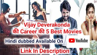 #Vijaydeverakondamovie #vijaydeverakondahindimovies|Top 5 Best Movies of vijay deverakonda Movies