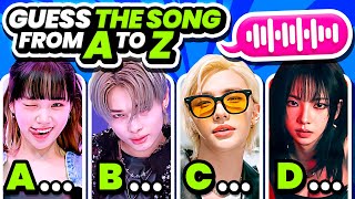 Guess the KPOP SONG from A to Z 🎹 🎶 Name the Kpop song - KPOP QUIZ 2024