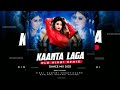 kaanta laga new hindi dj song 2025 dj vkr bhai 2.0