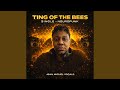 Ting of the Bees