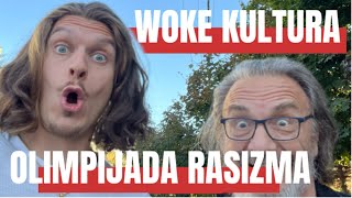 Big Nem: WOKE KULTURA I OLIMPIJADA RASIZMA