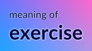 Exercise - 236 English Vocabulary Flashcards