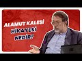 Hasan Sabbah'ın Kalesi Nerede? Murat Bardakçı Anlattı