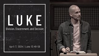 Division, Discernment, and Decision