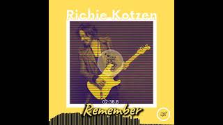 Richie Kotzen - Remember ( Lyric ) #MeLyric