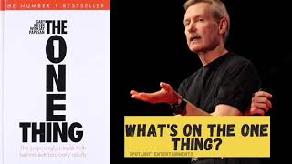 The One thing by Gary Keller Summary! #theonethingbygarykellersummary #theonethingbygarykeller #gary