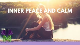 Guided Meditation for Inner Peace and Calm | Mindful Movement