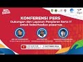 Konferensi Pers PEPARNAS XVII: Dukungan Penyiaran untuk Sukses PEPARNAS 2024