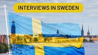 Interviews in Sweden | FAQ on interviews