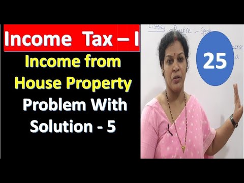 25. "Income From House Property - Problem No: 5" From Income Tax ...