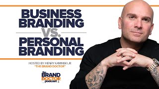 How To Build Your Personal Brand + Business Brand - The Brand Doctor