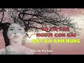 Niên Sử Anh Hùng - Võ Thị Sáu