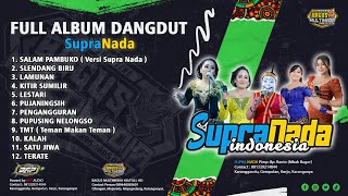 FULL ALBUM DANGDUT TERBARU SUPRA NADA INDONESIA ALL ARTIS || BAP AUDIO || BAGUS MULTIMEDIA