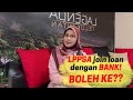 Join Loan LPPSA dengan BANK