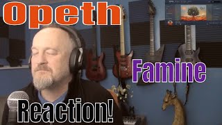 Opeth - Famine  (Reaction)