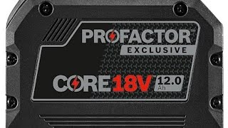 Bosch 18v PROFACTOR EXCLUSIVE ™ 12.0Ah Battery and Power Tools