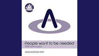 People Want to Be Needed - (Original 12\