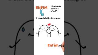 ENFIM OU EM FIM?