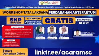 Workshop Tata Laksana Perdarahan Antepartum