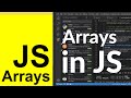How to Work With Arrays in JavaScript