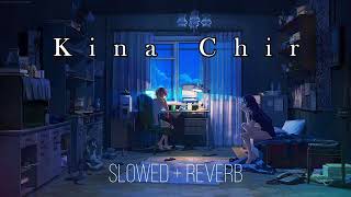 Kina Chir [Slowed + Reverb] - The PropheC | Punjabi Lofi Songs |