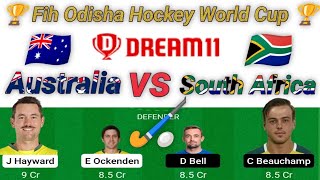 AUS vs SA dream 11 team prediction ||  fih men's hockey world cup match Australia vs South Africa