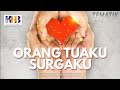 Kajian Tematik - Orang Tuaku Surgaku (Khalid Basalamah, 2021)