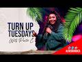 07 APRIL| TURN UP TUESDAY WITH PASTOR C