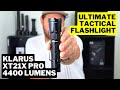 IS This The ULTIMATE Tactical Flashlight?? | Klarus XT21X Pro 4400 Lumens