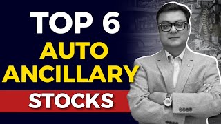 TOP 6 AUTO ANCILLARY STOCKS | best multibagger shares 2024 | Raghav Value Investing #stockmarket