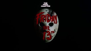 Friday the 13th: The Final Chapter (1984) | Main Titles