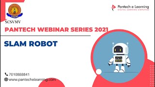 SLAM ROBOT | Webinar Series | #pantechelearning #webinar