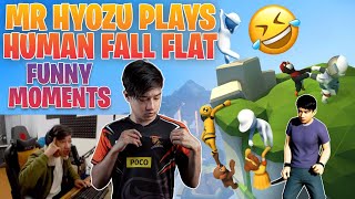 MR HYOZU PLAYS HUMAN FALL FLAT 😂🤣 MR HYOZU FUNNY MOMENTS 😂🤣 - GAURABYT #mrhyozu #humanfallflat