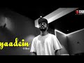 S Gama - Yaadein official video song