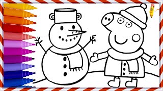 Drawing And Coloring Peppa Pig With A Snowman 🐷⛄ Drawings For Kids