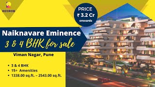 Naiknavare Eminence offers 3 and 4 BHK in Viman Nagar Pune  |  Project Overview | +91-8377002477