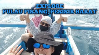 Seharian Mengelilingi Pulau Pisang | Keindahan, Kearifan Warga Lokal Bisa Mencuci Mata \u0026 Pikiran - 1