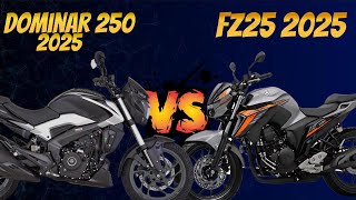 Fz25 2025 ou Dominar 250 2025 | Qual a melhor moto 2025  para você comprar?