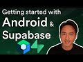Getting started with Android and Supabase