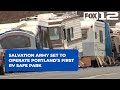 Salvation Army set to operate Portland’s first RV Safe Park