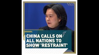 China calls on all nations to show 'restraint' - #SHORTS