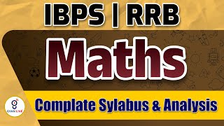 MATHS | COMPLATE SYLABUS & ANALYSIS | IBPS RRB | PO & CLERK | LIVE@06:30pm #gyanlive #ssc #ibps #rrb