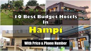10 Best Budget Hotels In Hampi With Phone Number | हम्पी में सस्ते होटल