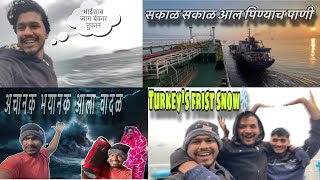 अचानक भयानक आला वादळ🌪️,त्यानंतर पडला snow❄️🌨️||Merchant navy|| Yash madhavi