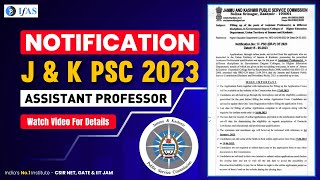 JKPSC Assistant Professor Recruitment 2023 Notification Complete Details